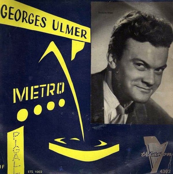 Georges Ulmer "Quand Allons-Nous Nous Marier