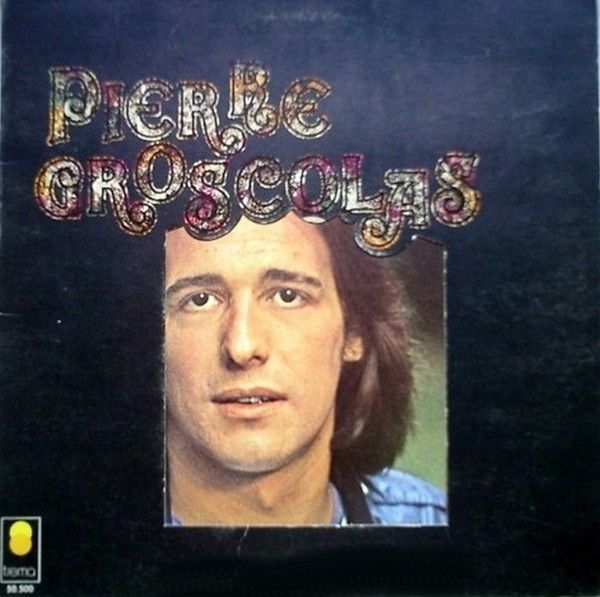 Pierre Groscolas* Groscolas - Elise Pierre Groscolas* Groscolas - Elise