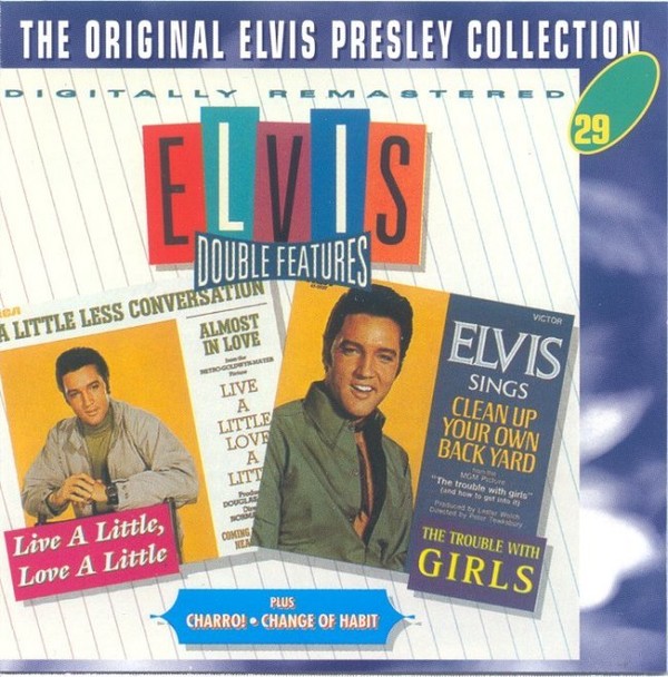 Elvis Presley Clean Up Your Own Backyard