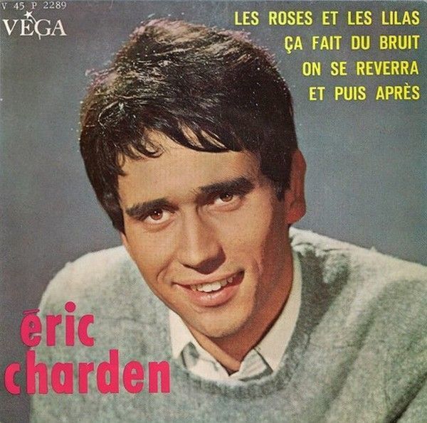 Eric Charden Ca Fait Du Bruit